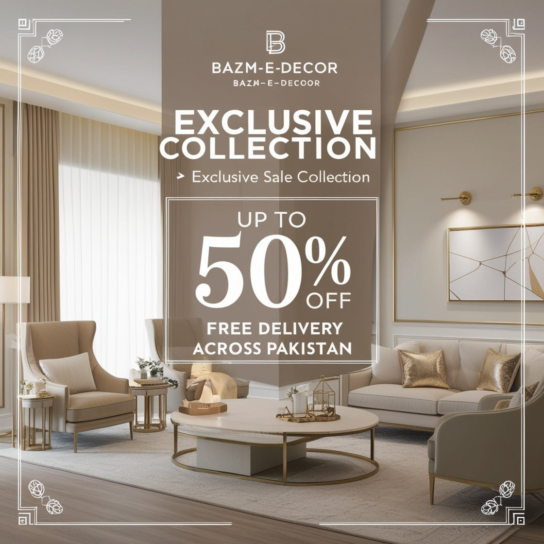 Exclusive Sale Bazm-e-Decor